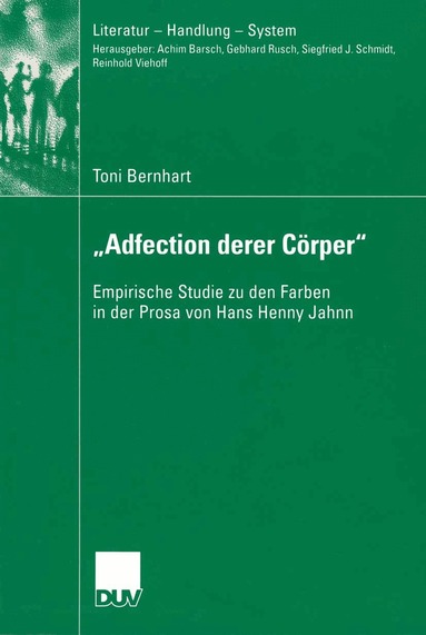 Toni Bernhart - „Adfection derer Cörper“, Häftad