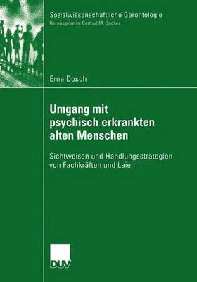Umgang mit psychisch erkrankten alten Menschen 1
