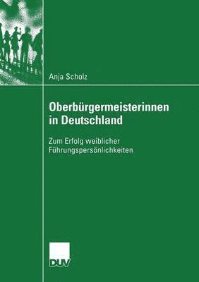 bokomslag Oberburgermeisterinnen in Deutschland