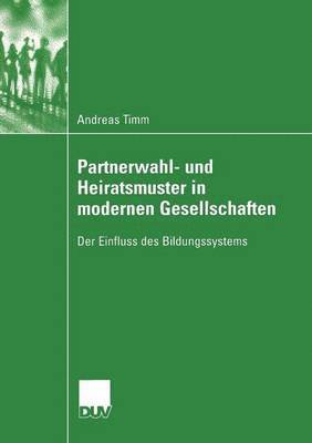 bokomslag Partnerwahl- und Heiratsmuster in modernen Gesellschaften