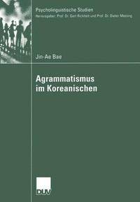 bokomslag Agrammatismus im Koreanischen