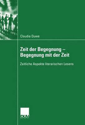 bokomslag Zeit der Begegnung - Begegnung mit der Zeit