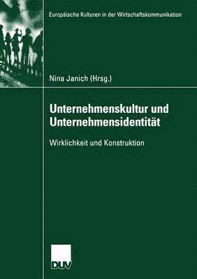 bokomslag Unternehmenskultur Und Unternehmensidentität: Wirklichkeit Und Konstruktion