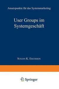 bokomslag User Groups im Systemgeschaft
