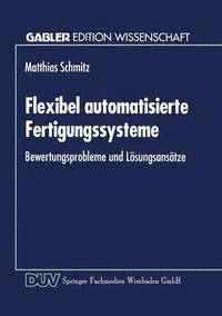 bokomslag Flexibel automatisierte Fertigungssysteme