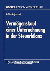 bokomslag Vermögenskauf Einer Unternehmung in Der Steuerbilanz