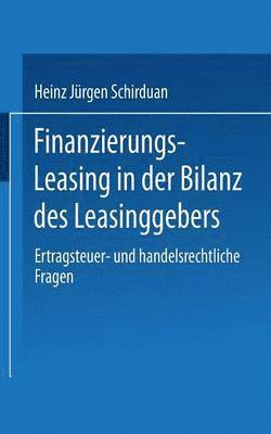 bokomslag Finanzierungs-Leasing in der Bilanz des Leasinggebers