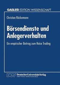 bokomslag Börsendienste und Anlegerverhalten