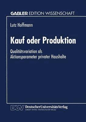 bokomslag Kauf oder Produktion