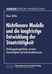 bokomslag Nichtlineare Modelle und die langfristige Entwicklung der Staatstatigkeit