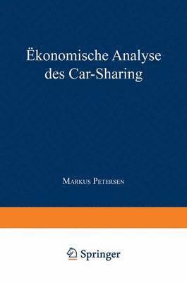 bokomslag Ökonomische Analyse des Car-Sharing