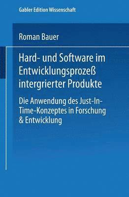 Hard- und Software im Entwicklungsprozess integrierter Produkte 1