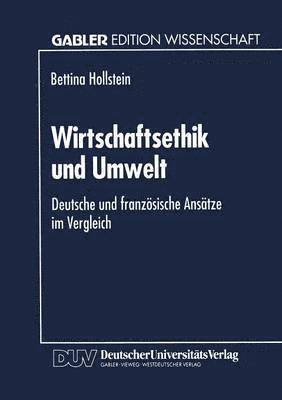 bokomslag Wirtschaftsethik und Umwelt