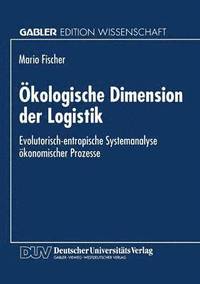 bokomslag OEkologische Dimension der Logistik