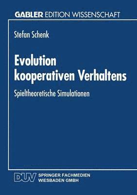 Evolution kooperativen Verhaltens 1
