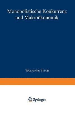 bokomslag Monopolistische Konkurrenz und Makrooekonomik