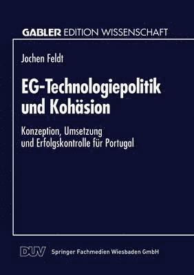 bokomslag EG-Technologiepolitik und Kohäsion