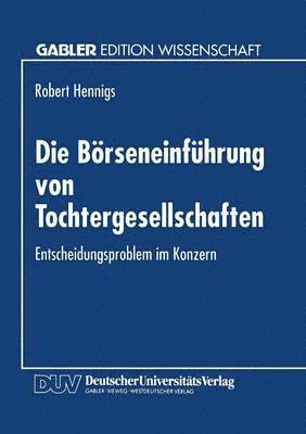 bokomslag Die Börseneinführung von Tochtergesellschaften
