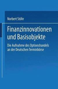 bokomslag Finanzinnovationen und Basisobjekte