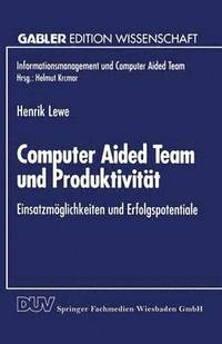 bokomslag Computer Aided Team und Produktivitat
