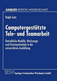 bokomslag Computergestutzte Tele- und Teamarbeit