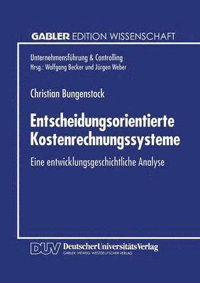 bokomslag Entscheidungsorientierte Kostenrechnungssysteme