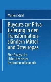 bokomslag Buyouts zur Privatisierung in den Transformationsländern Mittel- und Osteuropas