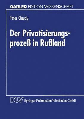 bokomslag Der Privatisierungsprozeß in Rußland
