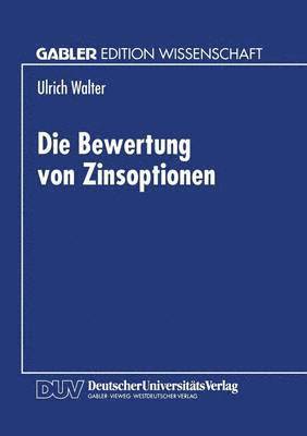 Die Bewertung von Zinsoptionen 1