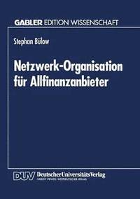 bokomslag Netzwerk-Organisation für Allfinanzanbieter