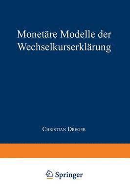 bokomslag Monetäre Modelle Der Wechselkurserklärung