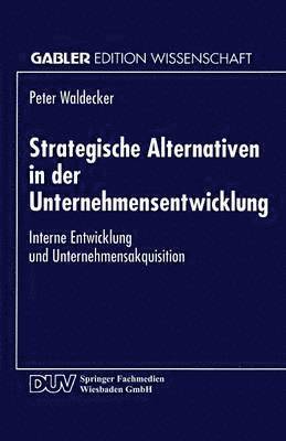 bokomslag Strategische Alternativen in der Unternehmensentwicklung