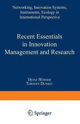 Recent Essentials in Innovation Management and Research 1