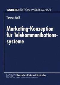 bokomslag Marketing-Konzeption fur Telekommunikationssysteme