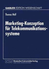 bokomslag Marketing-Konzeption Für Telekommunikationssysteme