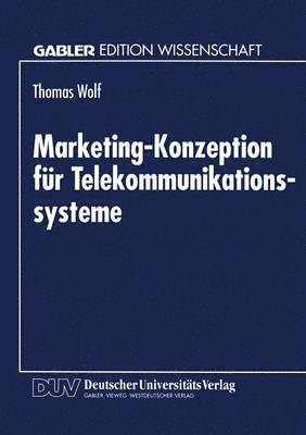 bokomslag Marketing-Konzeption Für Telekommunikationssysteme