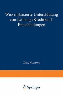 bokomslag Wissensbasierte Unterstützung Von Leasing-/Kreditkauf-Entscheidungen