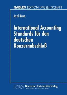 bokomslag International Accounting Standards für den deutschen Konzernabschluß
