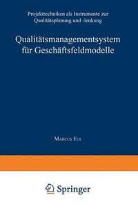 bokomslag Qualitätsmanagementsystem für Geschäftsfeldmodelle