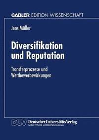 bokomslag Diversifikation und Reputation