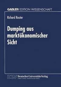 bokomslag Dumping aus marktoekonomischer Sicht
