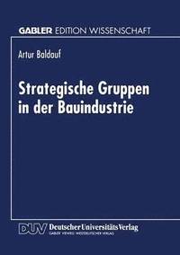 bokomslag Strategische Gruppen in der Bauindustrie