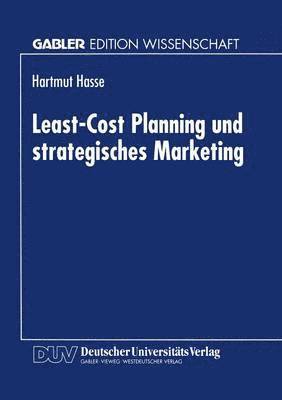 bokomslag Least-Cost Planning Und Strategisches Marketing