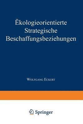 bokomslag Ökologieorientierte Strategische Beschaffungsbeziehungen