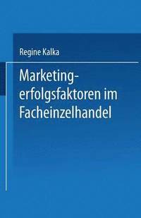 bokomslag Marketingerfolgsfaktoren im Facheinzelhandel