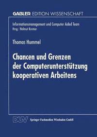 bokomslag Chancen und Grenzen der Computerunterstutzung kooperativen Arbeitens