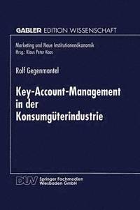 bokomslag Key-Account-Management in der Konsumguterindustrie