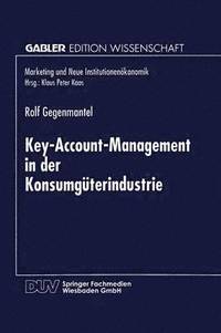 bokomslag Key-Account-Management in der Konsumgüterindustrie