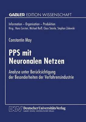 bokomslag Pps Mit Neuronalen Netzen: Analyse Unter Berücksichtigung Der Besonderheiten Der Verfahrensindustrie