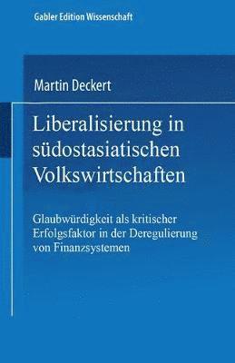 bokomslag Liberalisierung in sudostasiatischen Volkswirtschaften